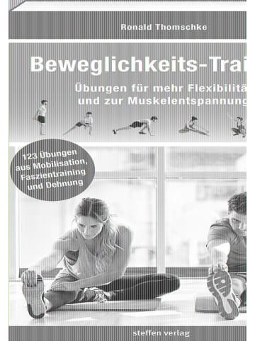 Steffen Klein Beweglichkeits-Training | Übungen für mehr Flexibilität und zur...