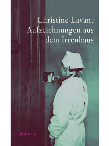 Wallstein Aufzeichnungen aus dem Irrenhaus