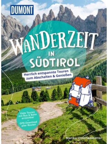 Dumont Reise Verlag Buch - DUMONT Wanderzeit in Südtirol