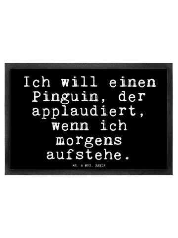Mr. & Mrs. Panda Fußmatte Ich will einen Pinguin,... mit Spruch in Schwarz