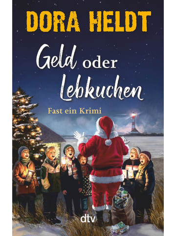 dtv Geld oder Lebkuchen | Fast ein Krimi