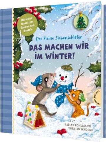 THIENEMANN Buch - Der kleine Siebenschläfer: Das machen wir im Winter!