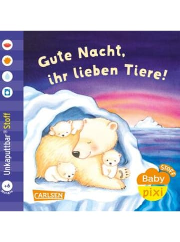Carlsen Buch - Baby Pixi (unkaputtbar) 165: Baby Pixi Stoff: Gute Nacht, ihr lieben Tie