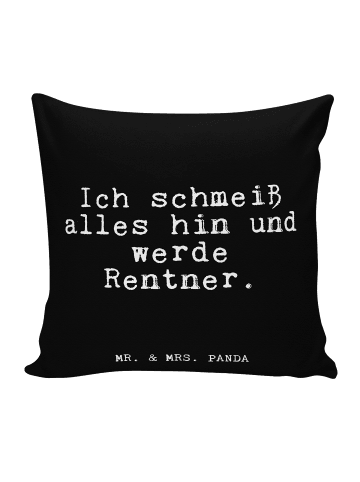 Mr. & Mrs. Panda Kissen 40x40 Ich schmeiß alles hin... mit Spruch in Schwarz