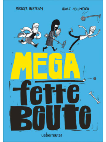 ueberreuter Buch - Mega fette Beute