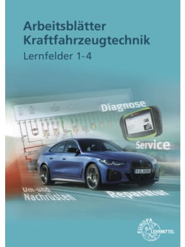 Europa-Lehrmittel Buch - Arbeitsblätter Kraftfahrzeugtechnik Lernfelder 1-4