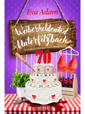 Luzifer Buch - WEIBERHELDENTOD IN UNTERFILZBACH