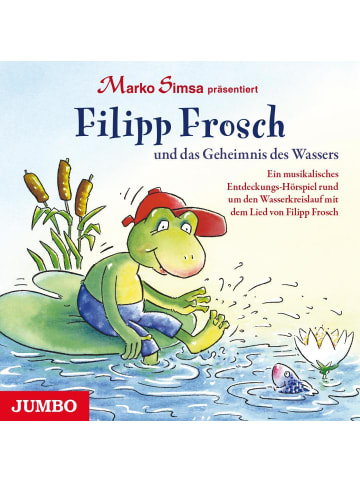 Jumbo Neue Medien Filipp Frosch und das Geheimnis des Wassers | Ein musikalisches...