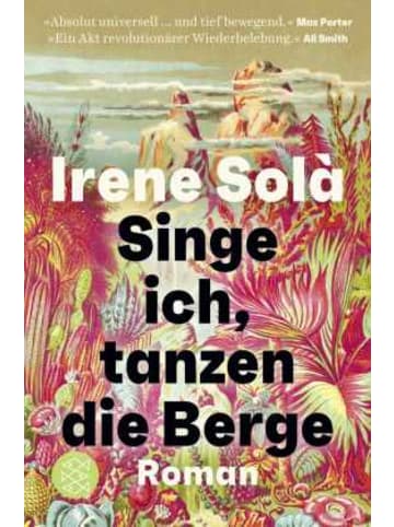 FISCHER Taschenbuch Buch - Singe ich, tanzen die Berge