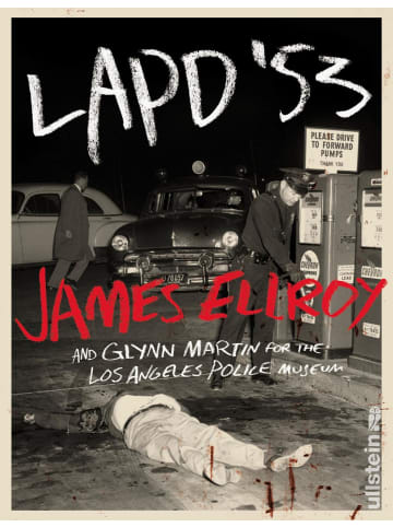 Ullstein Taschenbuchverlag LAPD '53 | Einblicke in die Hauptstadt das Verbrechens, Los Angeles - mit...