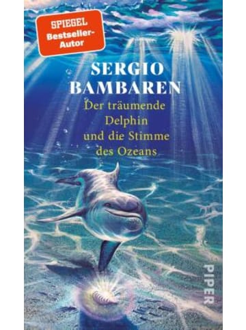 PIPER Buch - Der träumende Delphin und die Stimme des Ozeans