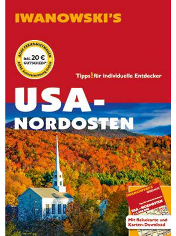Iwanowski Verlag USA Nordosten - Reiseführer von Iwanowski