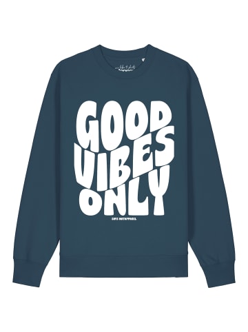 wat? Apparel Sweatshirt Good vibes only in Petrol