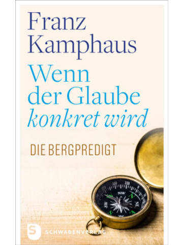 Schwabenverlag Buch - Wenn der Glaube konkret wird
