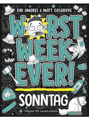 FISCHER Sauerländer Buch - Worst Week Ever -  Sonntag