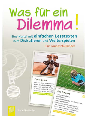 Verlag an der Ruhr Was für ein Dilemma! Eine Kartei mit einfachen Lesetexten zum Diskutieren und...