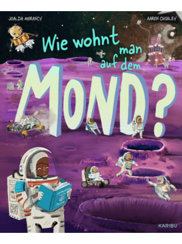 Karibu Buch - Wie wohnt man auf dem Mond?