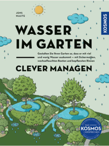 Kosmos Buch - Wasser im Garten clever managen