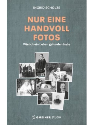 Gmeiner-Verlag Buch - Nur eine Handvoll Fotos