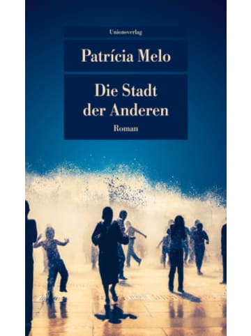 Unionsverlag Buch - Die Stadt der Anderen