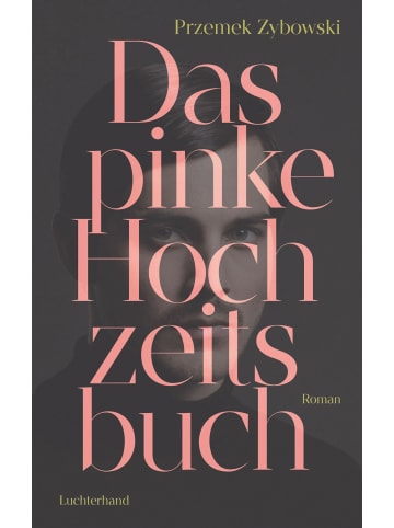 Luchterhand Literaturverlag  Das pinke Hochzeitsbuch