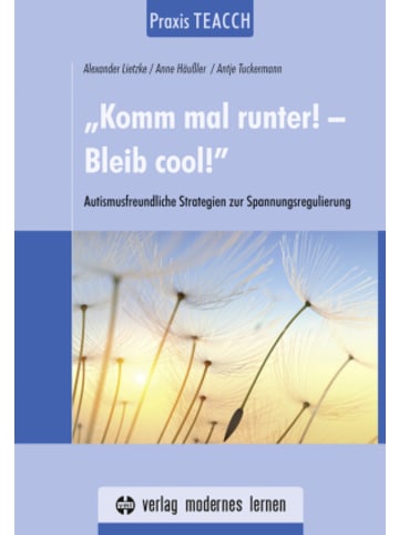 Buch - Praxis TEACCH: "Komm mal runter! - Bleib cool!"