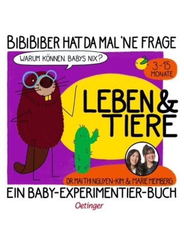 Buch - BiBiBiber hat da mal 'ne Frage. Warum können Babys nix? Leben