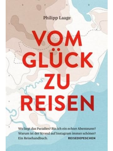 Buch - VOM GLÜCK ZU REISEN