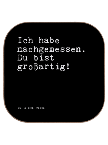 Coaster Ich habe nachgemessen. Du... mit Spruch in Schwarz