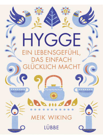 Buch - Hygge - ein Lebensgefühl, das einfach glücklich macht