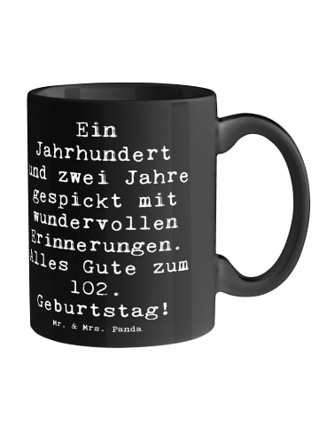 Kaffeetasse Spruch 102. Geburtstag mit Spruch in Schwarz