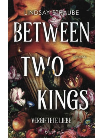 Buch - Between Two Kings - Vergiftete Liebe