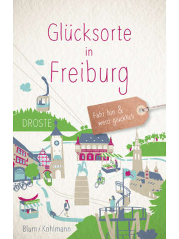 Buch - Glücksorte in Freiburg