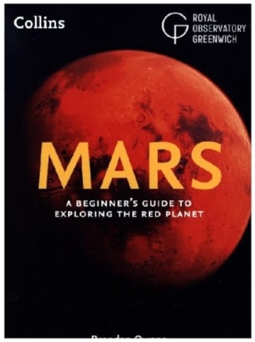 Buch - Mars: A Beginner's Guide to Exploring the Red Planet