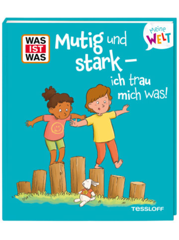 Buch - WAS IST WAS Meine Welt Band 22 Mutig und stark - ich trau mich was!