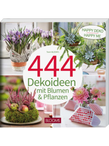 Buch - 444 Dekoideen mit Blumen & Pflanzen