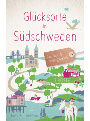 Buch - Glücksorte in Südschweden