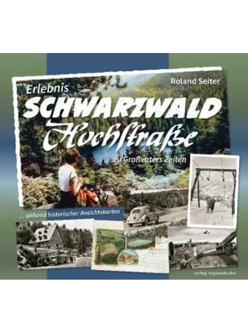 Buch - Erlebnis Schwarzwaldhochstraße ... zu Großvaters Zeiten