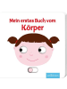 ars edition Buch - Mein erstes Buch vom Körper
