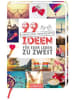 ars edition Buch - 99 herrlich verrückte Ideen für euer Leben zu zweit