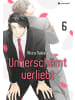 Crunchyroll Manga Buch - Unverschämt verliebt - Band 6