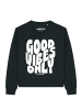 wat? Apparel Sweatshirt Good vibes only in Schwarz