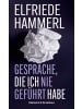 Kremayr & Scheriau Buch - Gespräche, die ich nie geführt habe