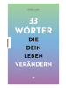 KNESEBECK Buch - 33 Wörter, die dein Leben verändern