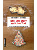Gmeiner-Verlag Buch - Still und starr ruht der Tod