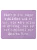 Mr. & Mrs. Panda Mouse Pad Spruch Innere Ruhe mit Spruch in Lavendeltraum
