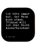 Mr. & Mrs. Panda Glas-Untersetzer Ich höre immer nur,... mit Spruch in Schwarz