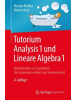Springer Berlin Buch - Tutorium Analysis 1 und Lineare Algebra 1