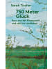 8 grad verlag Buch - 750 Meter Glück