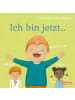 Carlsen Buch - Ich bin jetzt ... glücklich, wütend, stark